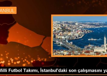 A Milli Futbol Takımı, İstanbul’daki son çalışmasını yaptı