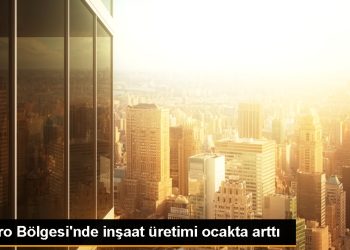 Avro Bölgesi’nde inşaat üretimi ocakta arttı