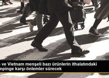 Çin ve Vietnam menşeli bazı ürünlerin ithalatındaki dampinge karşı önlemler sürecek