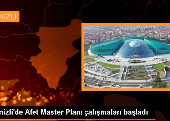 Denizli’de Afet Master Planı çalışmaları başladı