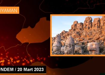 GÜNDEM / 20 Mart 2023