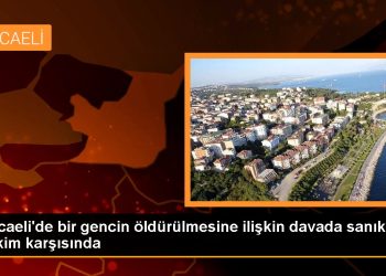 Kocaeli’de bir gencin öldürülmesine ilişkin davada sanıklar hakim karşısında
