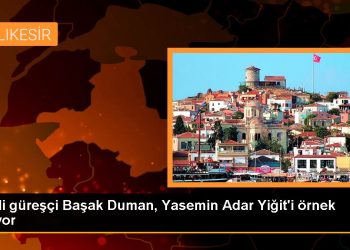 Milli güreşçi Başak Duman, Yasemin Adar Yiğit’i örnek alıyor