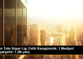 Spor Toto Süper Lig: Fatih Karagümrük: 1 Medipol Başakşehir: 1 (İlk yarı)
