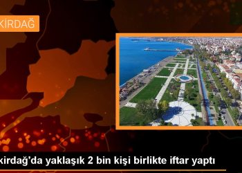 Tekirdağ’da yaklaşık 2 bin kişi birlikte iftar yaptı