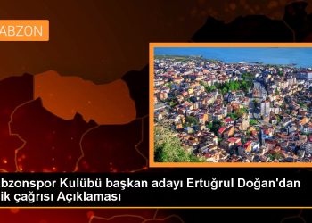 Trabzonspor Kulübü başkan adayı Ertuğrul Doğan’dan birlik çağrısı Açıklaması