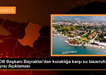 TZOB Başkanı Bayraktar’dan kuraklığa karşı su tasarrufu çağrısı Açıklaması