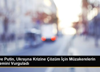 Xi ve Putin, Ukrayna Krizine Çözüm İçin Müzakerelerin Önemini Vurguladı