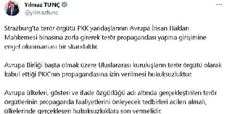 ADALET Bakanı Yılmaz Tunç, AİHM’de PKK propagandasına tepki gösterdi