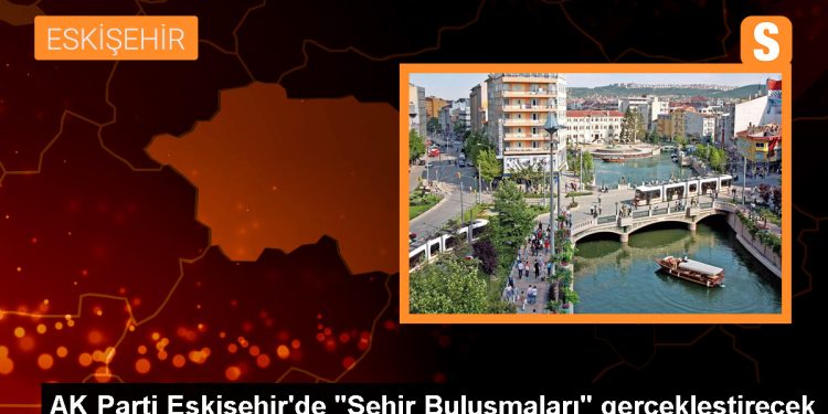 AK Parti Eskişehir İl Başkanı Süleyman Reyhan: Eskişehir’e ve vatandaşlara en iyi hizmet için gece gündüz çalışacağız