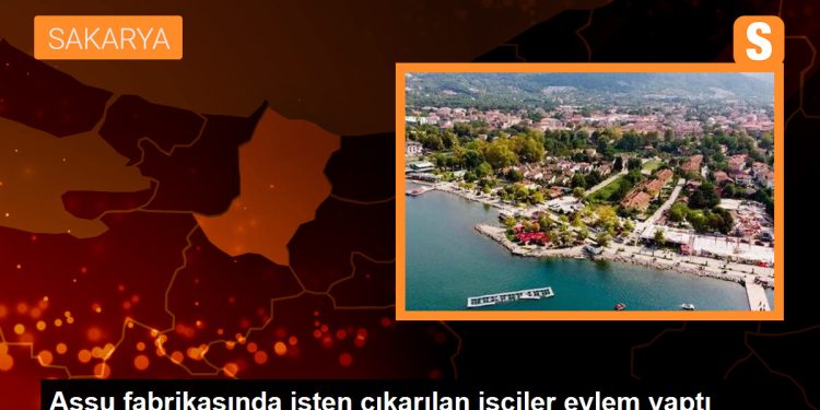 Assu Fabrikasında İşten Çıkarılan İşçiler Eylem Yaptı