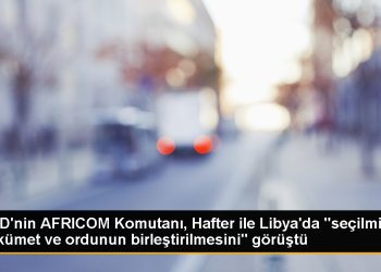 ABD’nin Afrika Kuvvetleri Komutanı, Libya’da seçilmiş hükümetin kurulması ve ordunun birleştirilmesini değerlendirdi