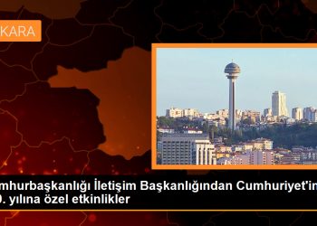Cumhurbaşkanlığı İletişim Başkanlığından Cumhuriyet’in 100. yılına özel etkinlikler