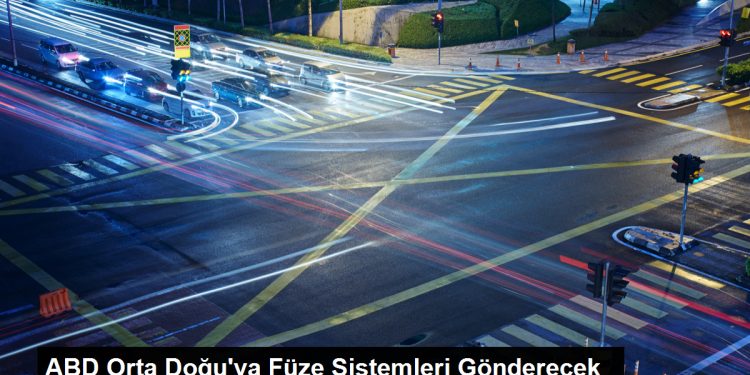 ABD, Orta Doğu’ya THAAD ve Patriot Füze Sistemleri Gönderecek