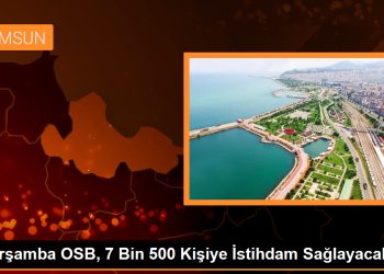 Çarşamba OSB, 7 Bin 500 Kişiye İstihdam Sağlayacak