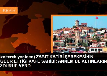 (Düzelterek yeniden) ZABIT KATİBİ ŞEBEKESİNİN MAĞDUR ETTİĞİ KAFE SAHİBİ: ANNEM DE ALTINLARINI BOZDURUP VERDİ